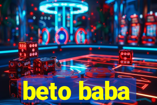 beto baba